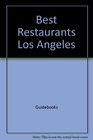 Best restaurants Los Angeles