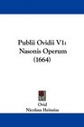 Publii Ovidii V1 Nasonis Operum