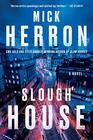 Slough House (Slough House, Bk 7)