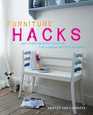 Furniture Hacks: and other creative updates for a unique and stylish home