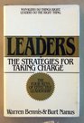Leaders The Strategies for Taking Charge