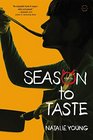 Season to Taste A Novel