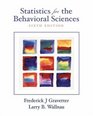 Statistics for the Behavioral Sciences Sixth Edition