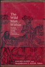 The Wild Man Within An Image in Western Thought from the Renaissance to Romanticism