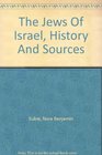 The Jews of Israel History and sources