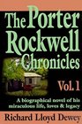 The Porter Rockwell Chronicles (Porter Rockwell Chronicles)