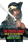 The Coyote Kings Book One SpaceAge Bachelor Pad