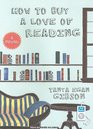 How to Buy a Love of Reading