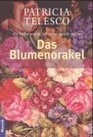 Das Blumenorakel 'Er liebt mich er liebt mich nicht'