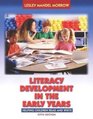 Literacy Development in the Early Years