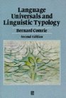 Language Universals Linguistic Typology Syntax and Morphology