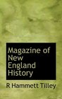 Magazine of New England History