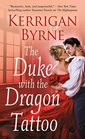 The Duke With the Dragon Tattoo (Victorian Rebels, Bk 6)