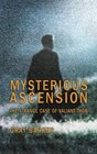 Mysterious Ascension The Strange Case of Valiant Thor