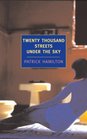Twenty Thousand Streets Under the Sky A London Trilogy