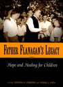 Father Flanagan's Legacy