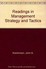 Readings in management strategy and tactics