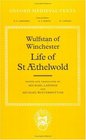 Wulfstan of Winchester The Life of st Aethelwold