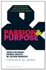 Passion and Purpose Stories from the Best and Brightest Young Business Leaders