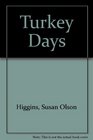 Turkey Days