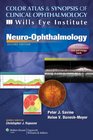 Color Atlas and Synopsis of Clinical Ophthalmology Wills Eye Institute  Neuroophthalmology