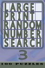 Large Print Random Number Search 3 100 Puzzles