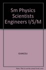 Sm Physics Scientists Engineers I/S/M