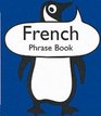 French Phrase Book