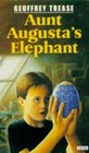 Aunt Augusta's Elephant