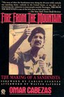 Fire from the Mountain The Making of a Sandinista