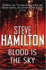 Blood Is the Sky (Alex McKnight, Bk 5)