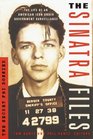 The Sinatra Files The Secret FBI Dossier