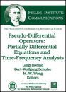 PseudoDifferential Operators Partial Differential Equations and TimeFrequency Analysis