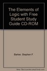The Elements of Logic with Free Student Study Guide CDROM
