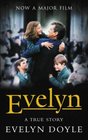 Evelyn A true story