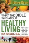 What the Bible Says About Healthy Living