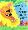 El rugido de la selva/ The Rumble in the Jungle (Super) (Spanish Edition)
