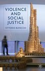 Violence and Social Justice