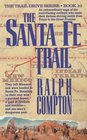 The Santa Fe Trail (Trail Drive, Bk 10)