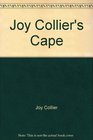 Joy Collier's Cape