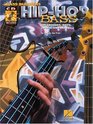 Hip-Hop Bass: 101 Grooves, Riffs, Loops, and Beats (Bass Builders)