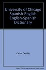 University of Chicago SpanishEnglish EnglishSpanish Dictionary