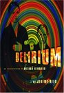Delirium  An Interpretation of Arthur Rimbaud