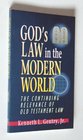 God's Law in the Modern World The Continuing Relevance of Old Testament Law