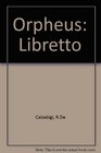 Orpheus Libretto