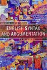 English Syntax and Argumentation