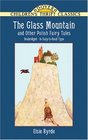The Glass Mountain and Other Polish Fairy Tales