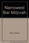 Narrowest Bar Mitzvah