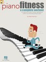 Piano Fitness A Complete Workout