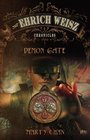 The Ehrich Weisz Chronicles  Demon Gate